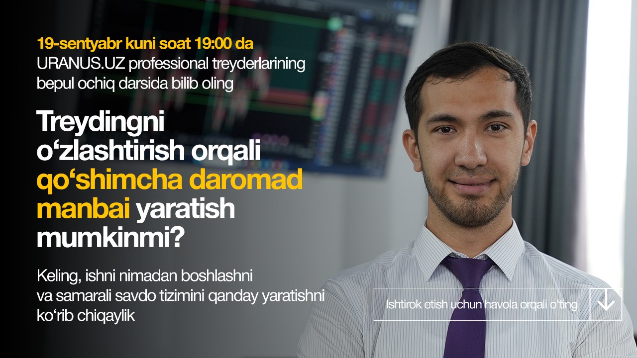 URANUS TRADING OCHIQ DARS / 19.09
