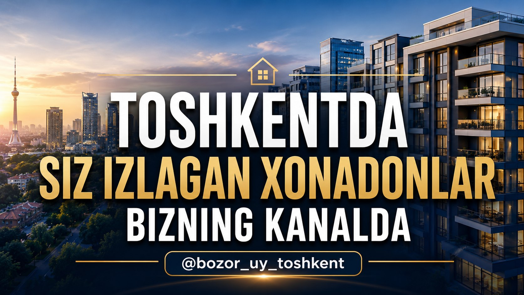 TOSHKENT UY BOZOR
