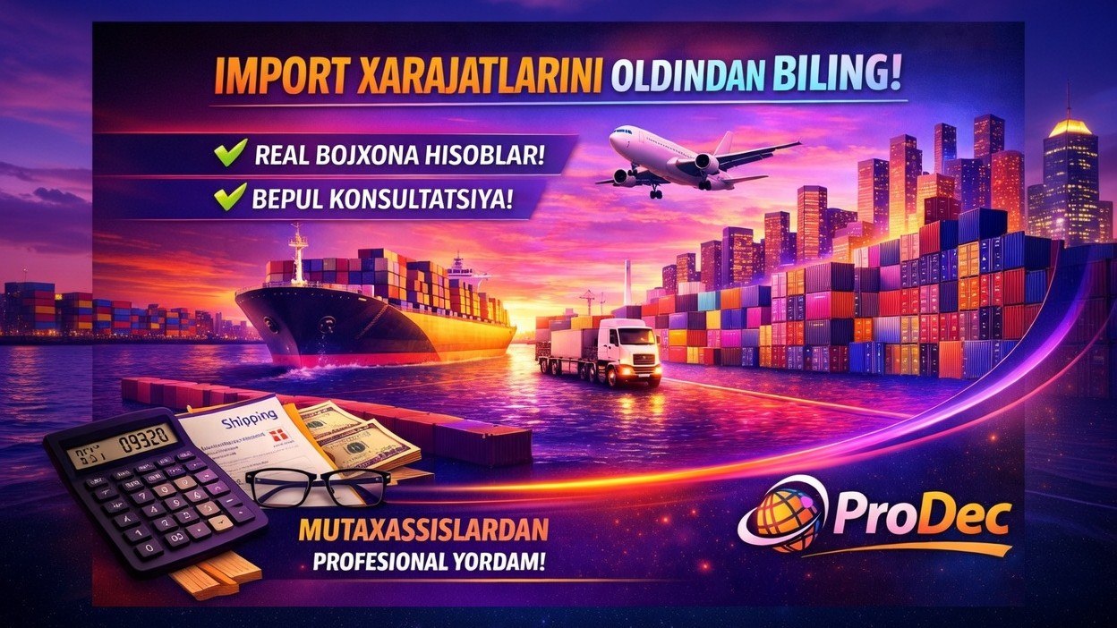 ProDec💎 | Import rasmiylashtiruvi